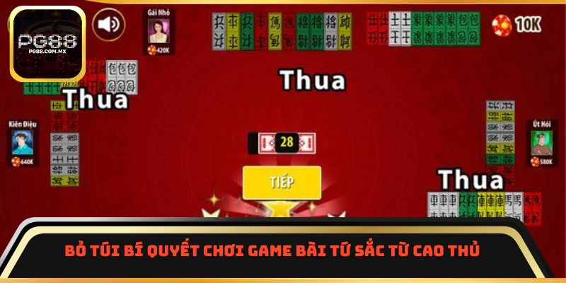 Bỏ túi bí quyết chơi game bài tứ sắc từ cao thủ