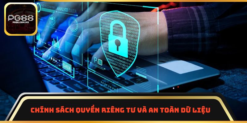 Chính sách quyền riêng tư và an toàn dữ liệu game thủ 