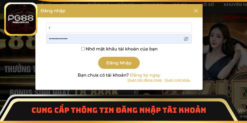 Cung cấp thông tin đăng nhập tài khoản