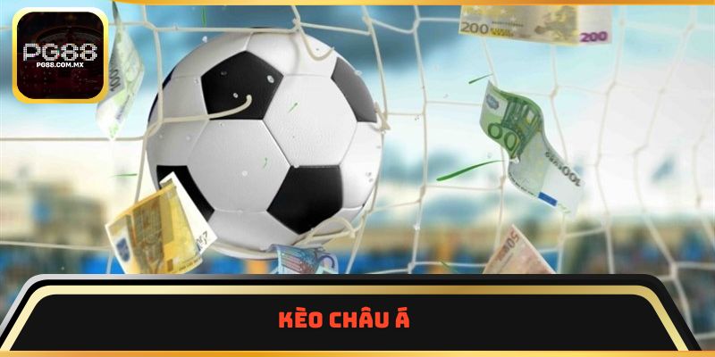 Kèo châu Á