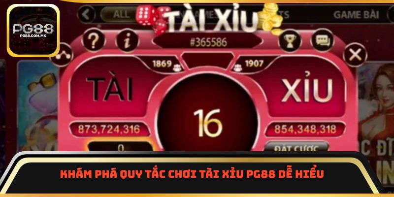 Khám phá quy tắc chơi tài xỉu PG88 dễ hiểu