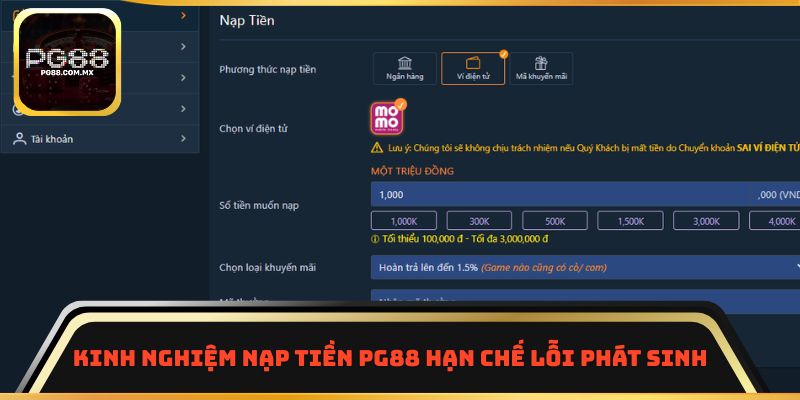Kinh nghiệm nạp tiền PG88 hạn chế lỗi phát sinh 
