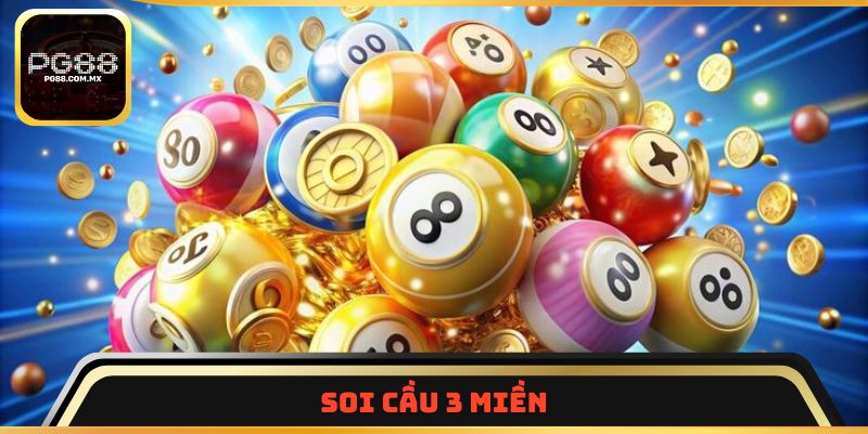 Soi cầu 3 miền