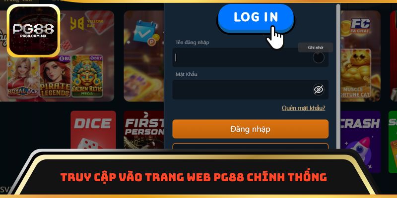 Truy cập vào trang web PG88 chính thống